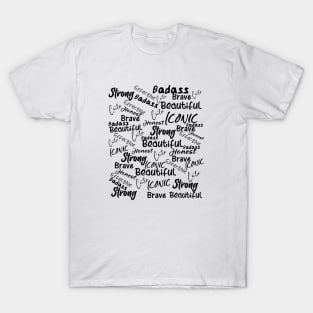 positive thinking T-Shirt